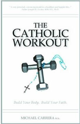 The Catholic Workout