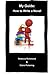 My Guide: How to Write a Novel (My Guide, #1)