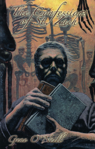 The Confessions of St. Zach (The Cal Wild Chronicles #1)