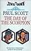 The Day of the Scorpion (The Raj Quartet, #2)