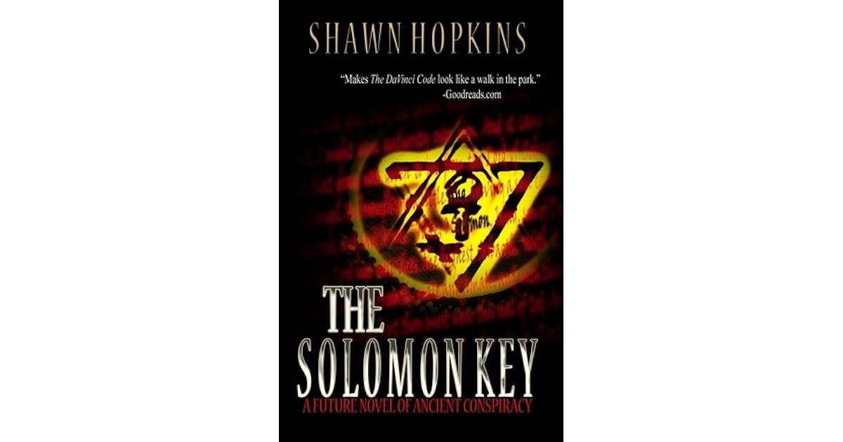 The Solomon Key (The Solomon Key, 2) by Shawn Hopkins
