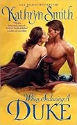 When Seducing a Duke