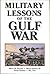 Military Lessons of the Gul...