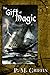 The Gift of Magic