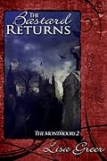 The Bastard Returns