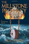 The Millstone Prophecy