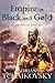 Empire in Black and Gold (Shadows of the Apt, #1)