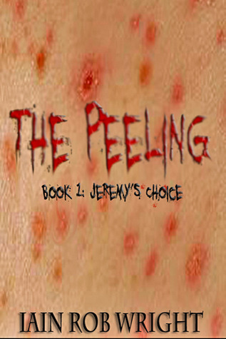 Jeremy's Choice (The Peeling, #1)