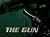 The Gun