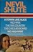 A Town Like Alice / Pied Piper / The Far Country / The Cheque... by Nevil Shute
