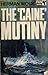 The 'Caine' Mutiny