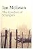 The Comfort of Strangers by Ian McEwan The Comfort of Strangers by Ian McEwan