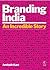 Branding India by Amitabh Kant