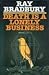 DEATH IS A LONELY BUSINESS