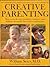 Creative parenting by William Sears Creative parenting by William Sears