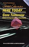 Here Today... Gone Tomorrow: Asimov's All Time Favorite Time Travel Stories Here Today... Gone Tomorrow: Asimov's All Time Favorite Time Travel Stories