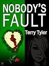 Nobody's Fault