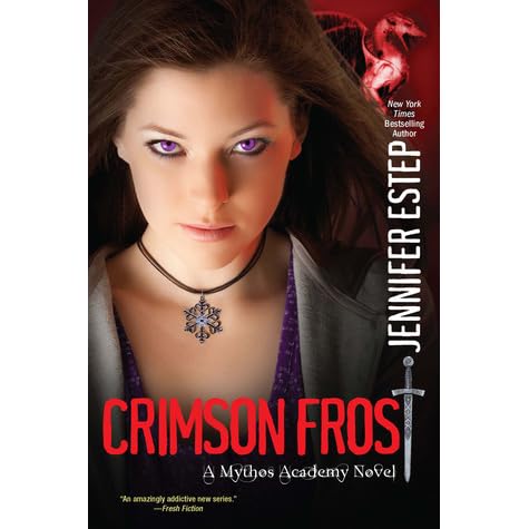Crimson Frost Mythos Academy 4 By Jennifer Estep