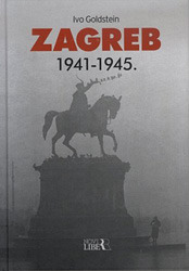 Zagreb : 1941-1945.