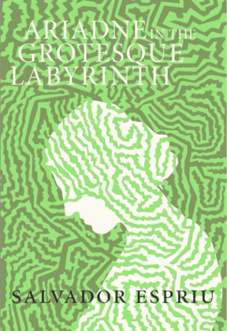 Ariadne in the Grotesque Labyrinth (Catalan Literature)