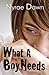 What a Boy Needs (What a Boy Wants, #2)