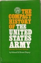 The Compact History of the United States Army