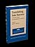 Translating Into Success: Cutting-edge strategies for going multilingual in a global age (American Translators Association Scholarly Monograph Series)