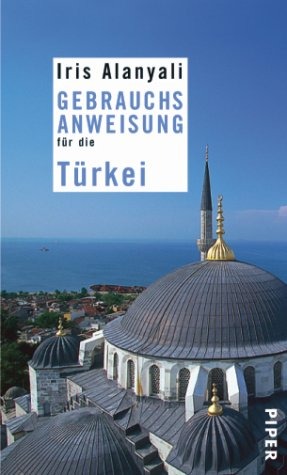 Gebrauchsanweisung für die Türkei (Paperback)