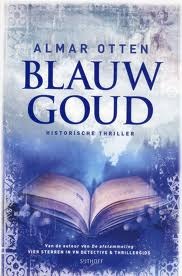 Blauw goud (Paperback)