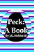Peck: A Book