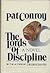 The Lords of Discipline by Pat Conroy The Lords of Discipline by Pat Conroy
