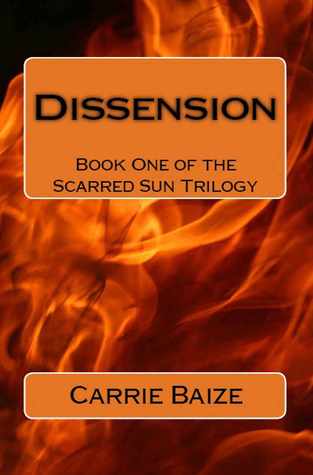 Dissension (Scarred Sun Trilogy #1)