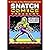 Snatch Comics Treasury