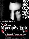 Myrnin's Tale by Rachel Caine