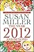 SUSAN MILLER THE YEAR AHEAD 2012 AND BEYOND