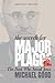 The Search for Major Plagge by Michael Good