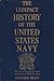 The Compact History of the United States Navy