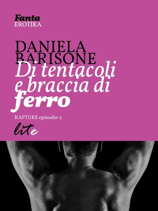 Di tentacoli e braccia di ferro