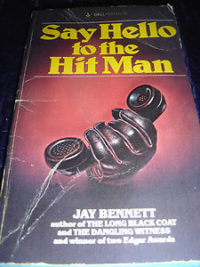 Say Hello to the Hit Man (Hardcover)