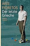 Der letzte Grieche