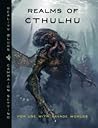 Realms of Cthulhu by Sean Preston