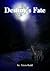 Destiny's Fate (The Children of the Moon Series-Book 1)