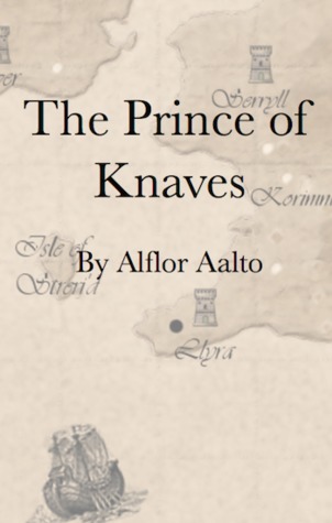 The Prince of Knaves (The Llyran Wars, Act I, Book I)
