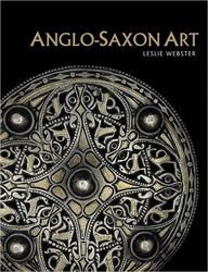 Anglo-Saxon Art (Paperback)