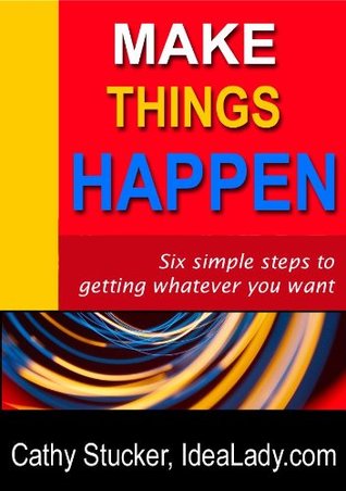 Make things happen