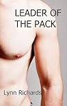 Leader of the Pack by Lynn Richards