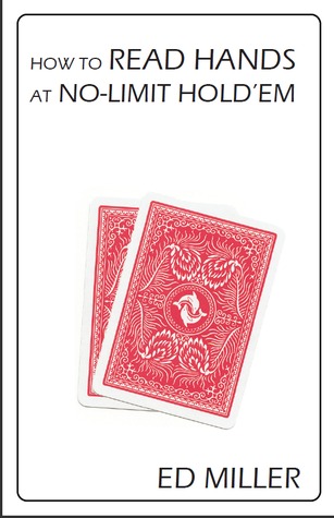 How to Read Hands at No-Limit Hold'em