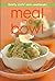 Meal in a Bowl (mini cookbo...