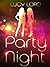Party Night (Revelry 0.5)