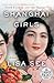 Shanghai Girls by Lisa See